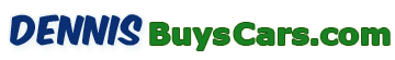 Dennis Buys Cars logo Fast Cash for your Car TODAY